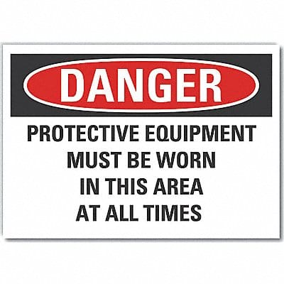 Danger Sign 7 inx10 in Non-PVC Polymer