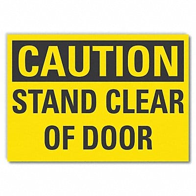 Caution Sign 7 x 10 in Non-PVC Polymer