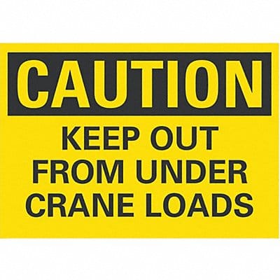 Caution Sign 7in x 10in Non-PVC Polymer