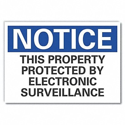 Notice Sign 10 x 14 in Non-PVC Polymer