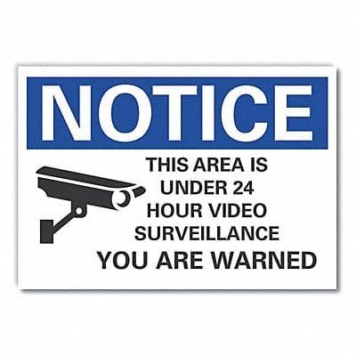 Notice Sign 10in x 14in Non-PVC Polymer