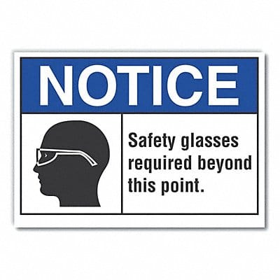 Notice Sign 10inx14in Non-PVC Polymer