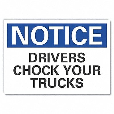 Notice Sign 10in x 14in Non-PVC Polymer