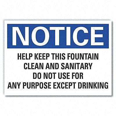 Notice Sign 10 x 14 in Non-PVC Polymer