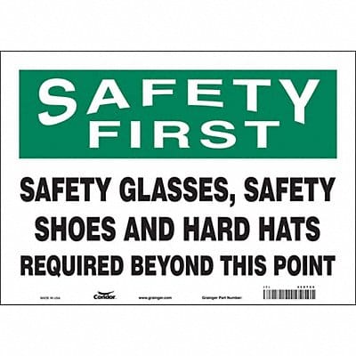 Safety Sign 10 in x 14 in Vinyl
