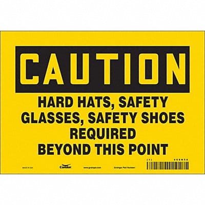 Safety Sign 7 in x 10 in Vinyl