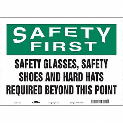 Safety Sign 10 inx14 in Vinyl