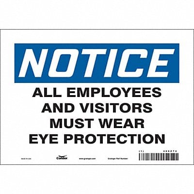 Safety Sign 7 inx10 in Vinyl