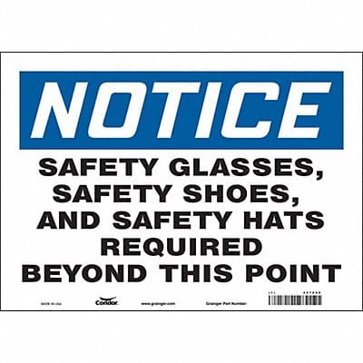 Safety Sign 10 in x 14 in Vinyl
