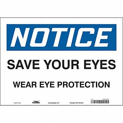 Safety Sign 10 in x 14 in Vinyl