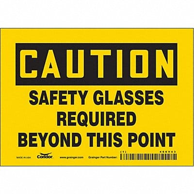 Safety Sign 5 inx7 in Vinyl