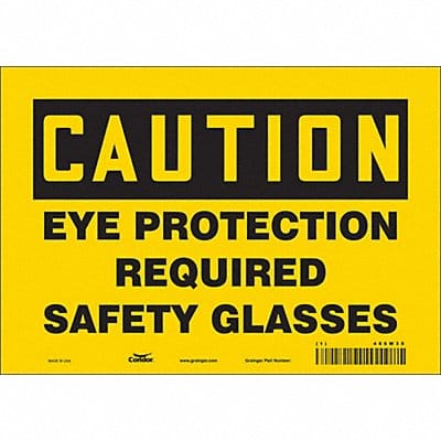 Safety Sign 7 inx10 in Vinyl