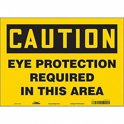 Safety Sign 10 in x 14 in Vinyl