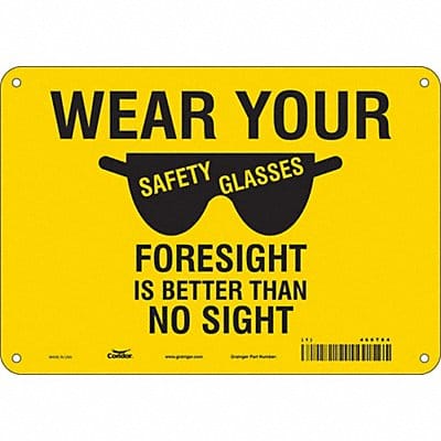 Safety Sign 7 in x 10 in Polyethylene