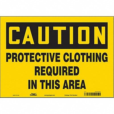 Safety Sign 10 in x 14 in Vinyl
