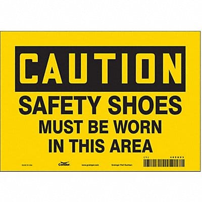 K0424 Safety Sign 7 inx10 in Vinyl