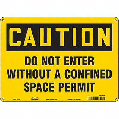 Safety Sign 10 in x 14 in Polyethylene