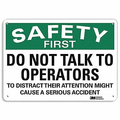 Safety First Sign 7 in x 10 in Aluminum