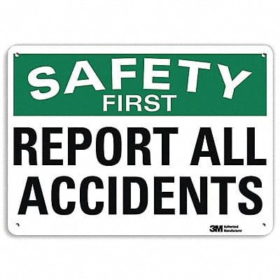 Safety First Sign 7 in x 10 in Aluminum