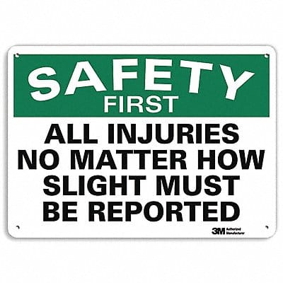 Safety First Sign 10 inx14 in Aluminum