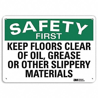 Safety First Sign 10 in x 14 in Aluminum