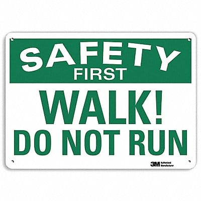 Safety First Sign 10 in x 14 in Aluminum