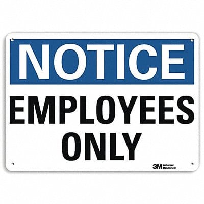 Notice Sign 7 in x 10 in Aluminum