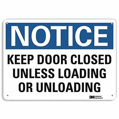 Notice Sign 7 in x 10 in Aluminum