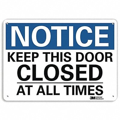 Notice Sign 7 in x 10 in Aluminum