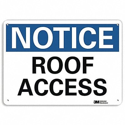 Notice Sign 10 in x 14 in Aluminum