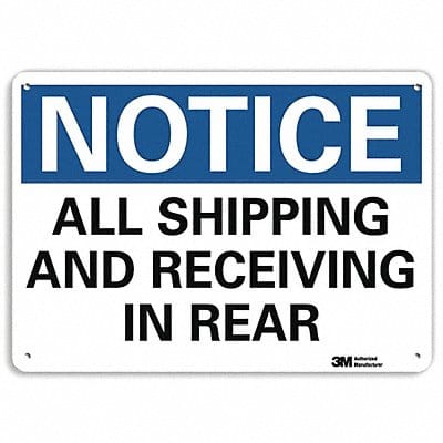 Notice Sign 7 in x 10 in Aluminum