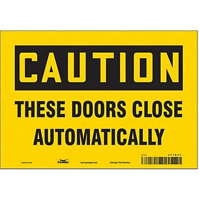 Safety Sign 7 in x 10 in Vinyl