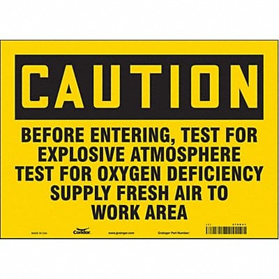 Safety Sign 10 in x 14 in Vinyl