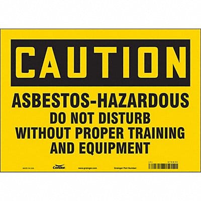 Safety Sign 10 in x 14 in Vinyl