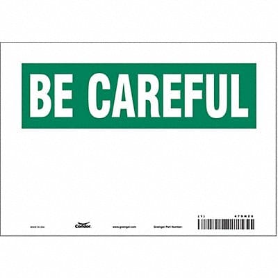 Safety Sign 7 inx10 in Vinyl