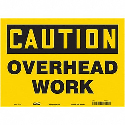 Safety Sign 10 in x 14 in Vinyl
