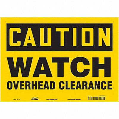 Safety Sign 10 in x 14 in Vinyl