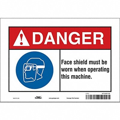 Safety Sign 7 inx10 in Vinyl