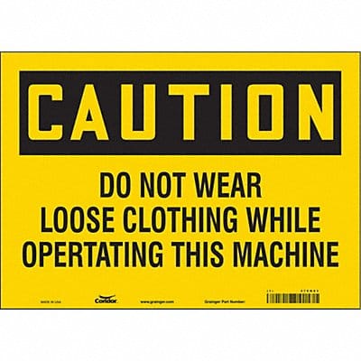 Safety Sign 10 in x 14 in Vinyl