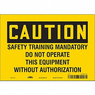 Safety Sign 7 in x 10 in Vinyl