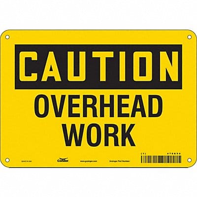 J6964 Safety Sign 7 inx10 in Polyethylene