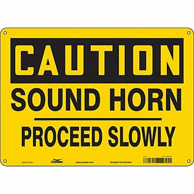 Safety Sign 10 in x 14 in Vinyl