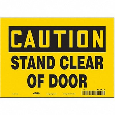 Safety Sign 7 in x 10 in Vinyl