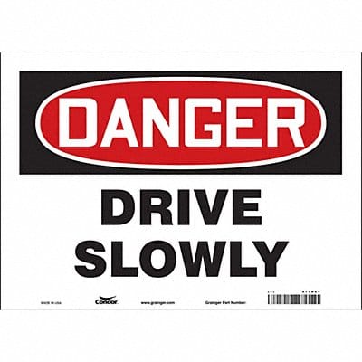 Safety Sign 10 inx14 in Vinyl