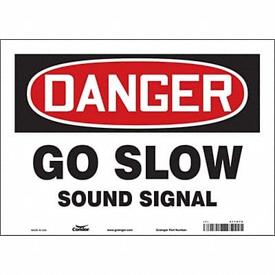 Safety Sign 10 in x 14 in Vinyl