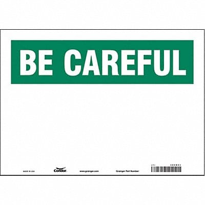 Safety Sign 10 in x 14 in Vinyl