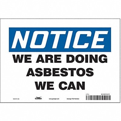 Safety Sign 7 in x 10 in Vinyl