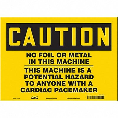 Safety Sign 10 in x 14 in Vinyl