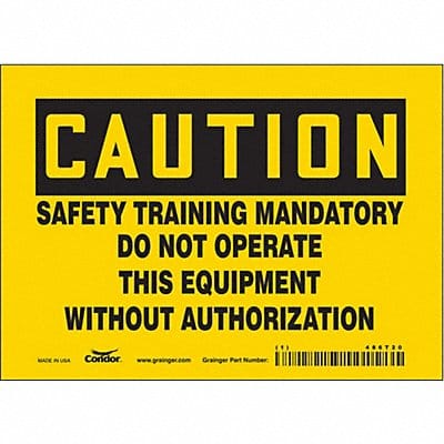 Safety Sign 5 in x 7 in Vinyl