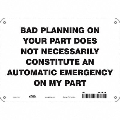 Safety Sign 7 in x 10 in Aluminum